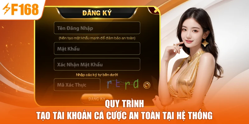 Quy trình tạo tài khoản cá cược an toàn tại hệ thống